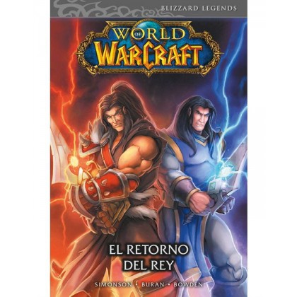 World of Warcraft 2 El retorno del rey